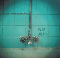The Black Noodle Project : Play Again